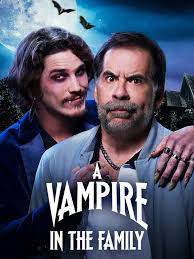 Ma Cà Rồng Trong Gia Đình Ta – A Vampire In The Family (2023) Full HD Vietsub